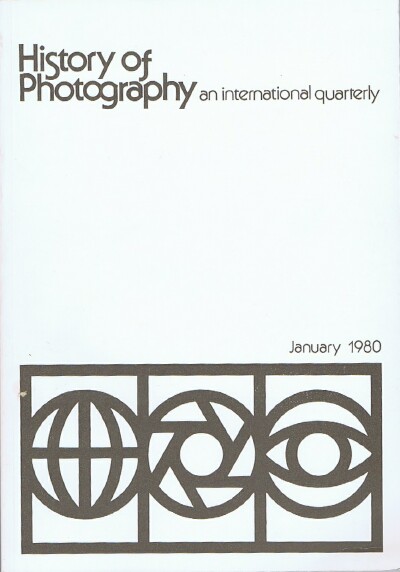 History of Photography (Vol. 4, No. 1, January 1980) An International Quarterly