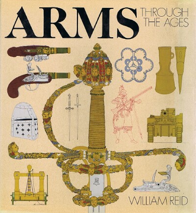 Arms Through the Ages