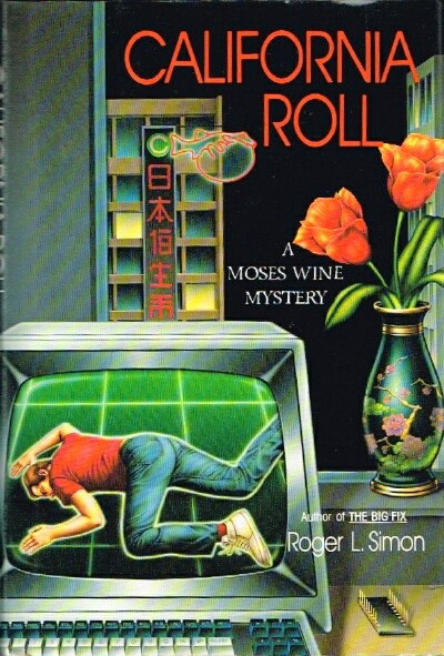 California Roll A Moses Wine Detective Novel