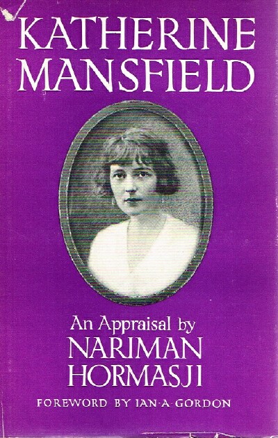 Katherine Mansfield: An Appraisal