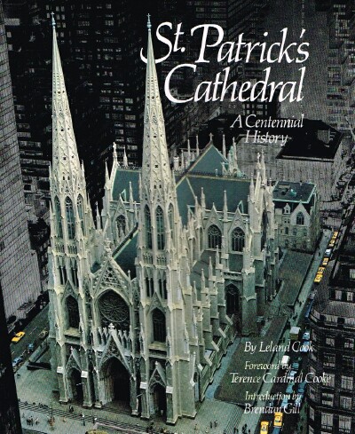 St. Patrick's Cathedral A Centennial History