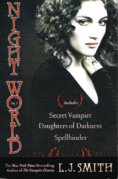 Night World No. 1: Secret Vampire, Daughters of Darkness, Spellbinder