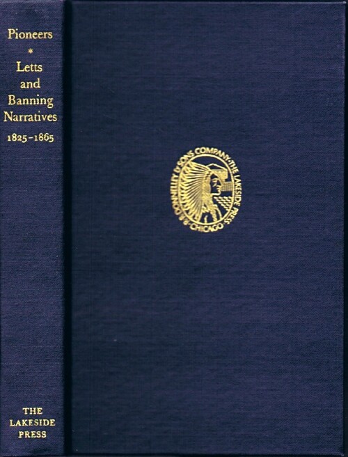 Pioneers: Narratives of Noah Harris Letts and Thomas Allen Banning, 1825-1865