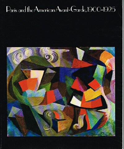Paris and the American Avant-Garde, 1900-1925