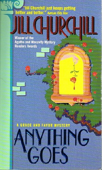 Anything Goes; A Grace and Favor Mystery