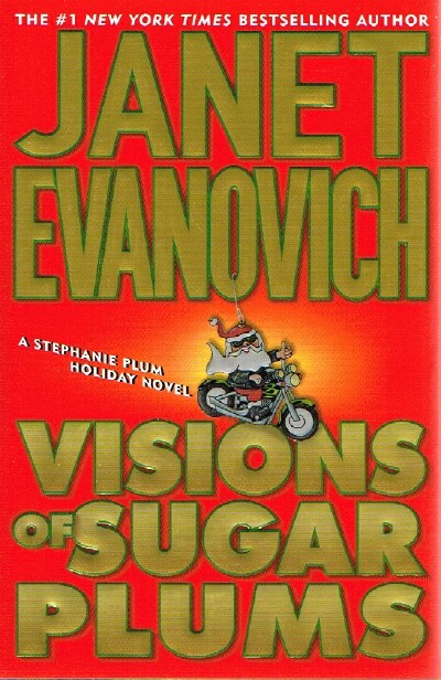 Visions of Sugar Plums: A Stephanie Plum Holiday Novel