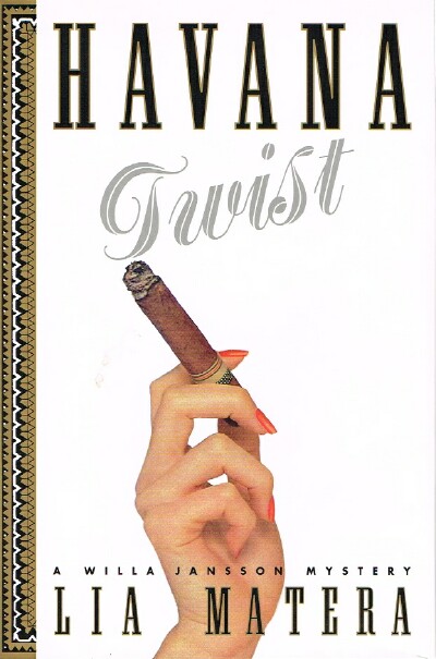 Havana Twist: A Willa Jansson Mystery