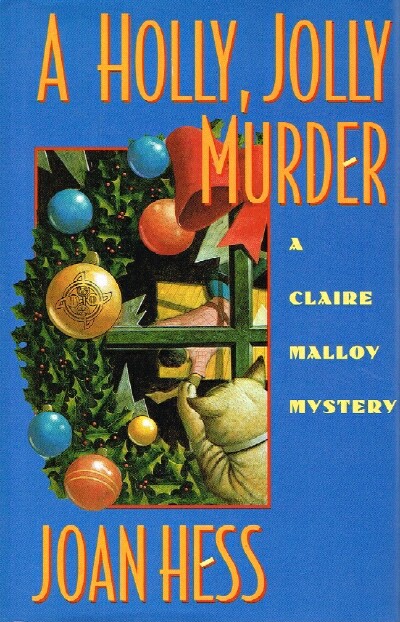 A Holly, Jolly Murder: A Claire Malloy Mystery