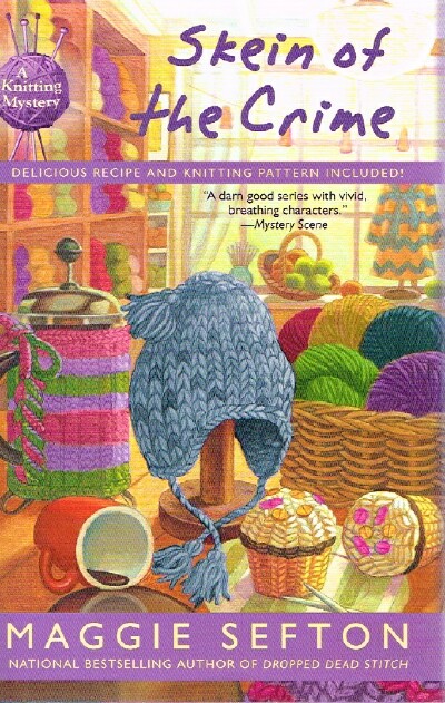 Skein of the Crime: A Knitting Mystery