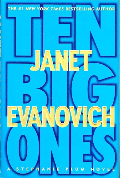 Ten Big Ones: A Stephanie Plum Novel