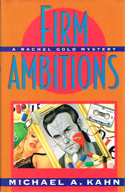 Firm Ambitions: A Rachel Gold Mystery