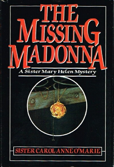 The Missing Madonna: A Sister Mary Helen Mystery