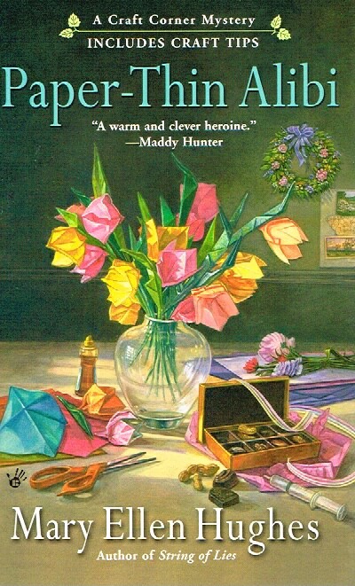 Paper-Thin Alibi A Craft Corner Mystery