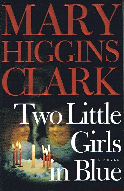 Two Little Girls in Blue A Novel