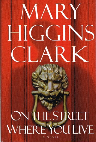 On the Street Where You Live A Novel
