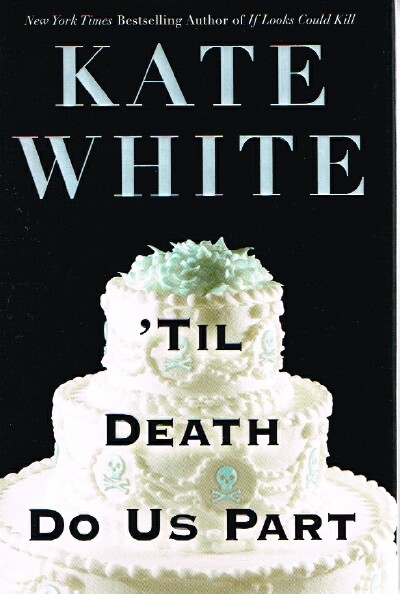 'Til Death Do Us Part