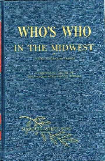 Who's Who in the Midwest (1969-70): A Component Volume of The Marquis Biographical Library