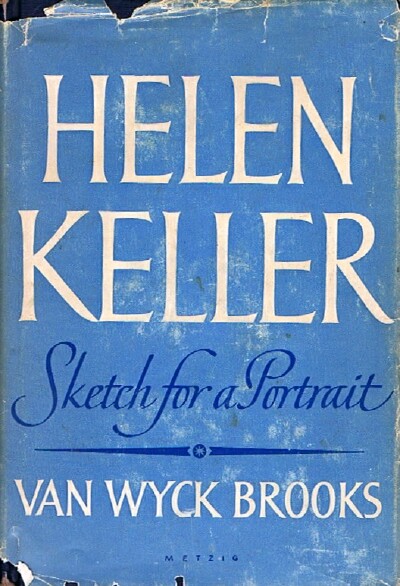 Helen Keller: Sketch for a Portrait