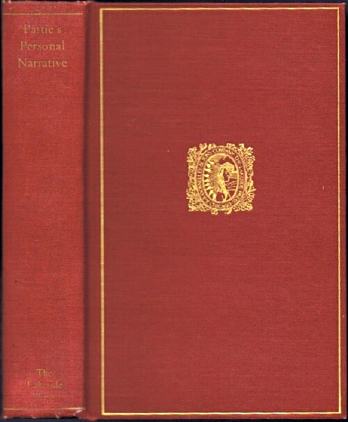 The Personal Narrative of James O. Pattie of Kentucky