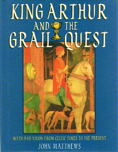 King Arthur and the Grail Quest