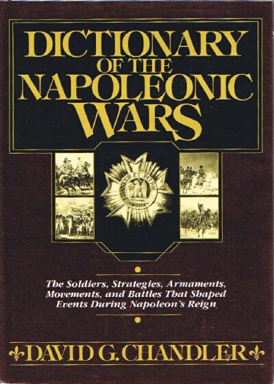 A Dictionary of Napoleonic Wars