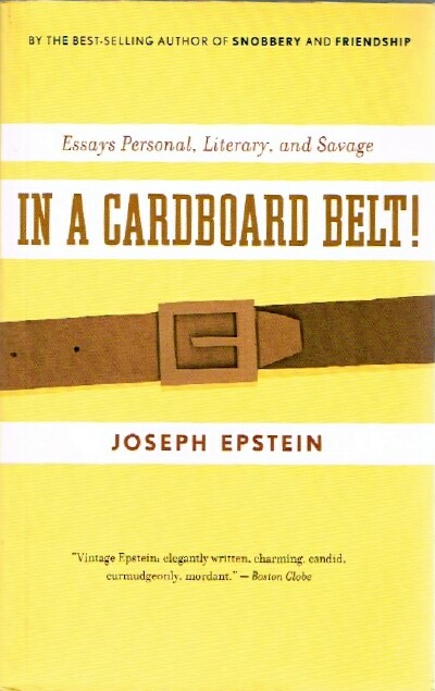In a Cardboard Belt!: Essays Personal, Literary, and Savage
