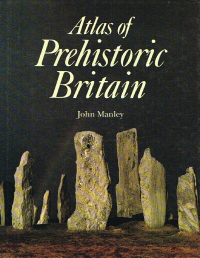 Atlas of Prehistoric Britain