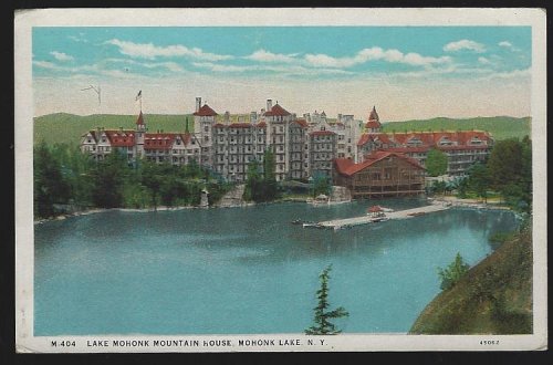 LAKE MOHONK MOUNTAIN HOUSE, MOHONK, LAKE, NEW YORK