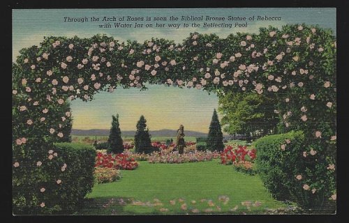 ARCH OF ROSES AND BRONZE STATUE OF REBECCA, HERSHEY, PENNSYLVANIA