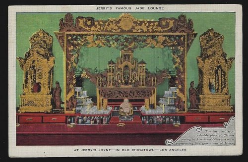 JERRY'S FAMOUS JADE LOUNGE, JERRY'S JOYNT, CHINATOWN, LOS ANGELES, CALIFORNIA