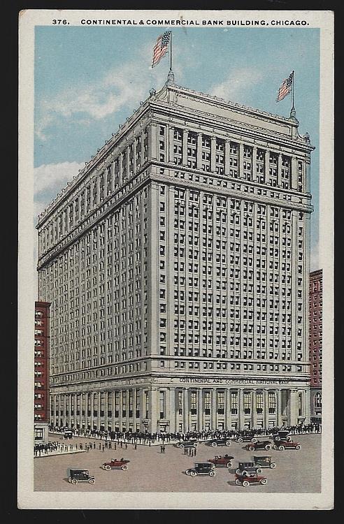 CONTINENTAL AND COMMERCIAL BANK BUILDING, CHICAGO, ILLINOIS