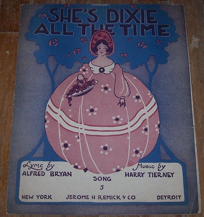 SHE'S DIXIE ALL THE TIME