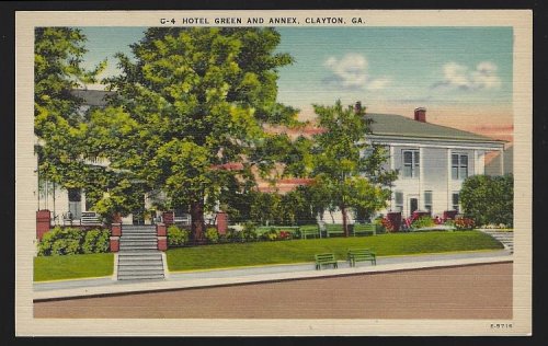 HOTEL GREEN AND ANNEX, CLAYTON, GEORGIA