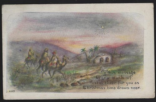 CHRISTMAS MESSAGE POSTCARD WITH THREE WISE MEN