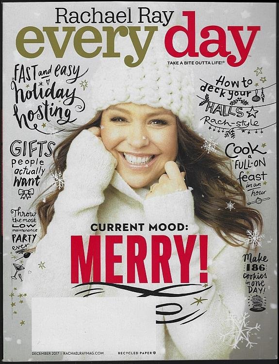 RACHAEL RAY EVERYDAY MAGAZINE DECEMBER 2017