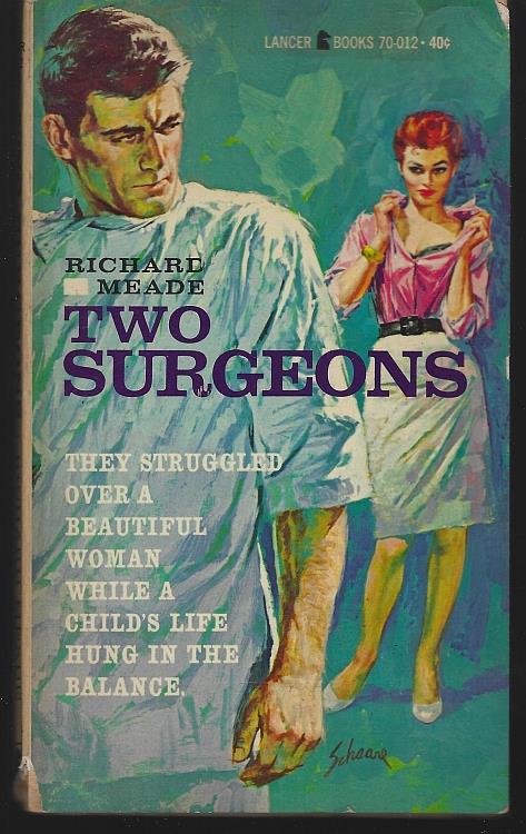 TWO SURGEONS