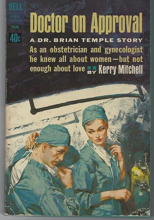 DOCTOR ON APPROVAL A Dr. Brian Temple Story