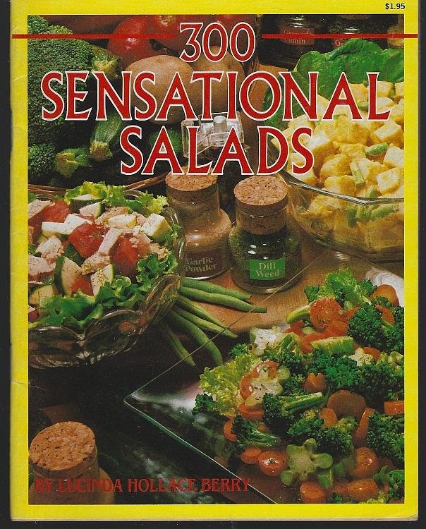 300 SENSATIONAL SALADS