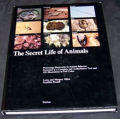 SECRET LIFE OF ANIMALS Pioneering Discoveries in Animal Behavior