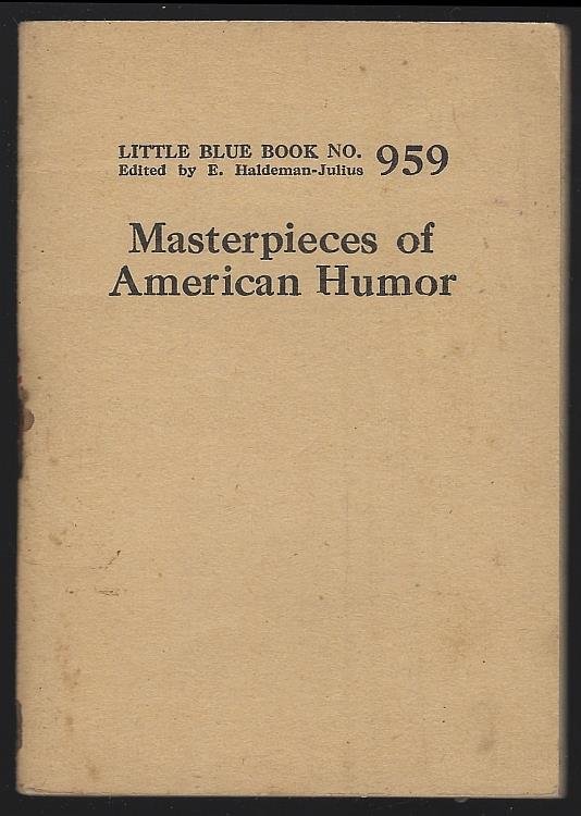 MASTERPIECES OF AMERICAN HUMOR