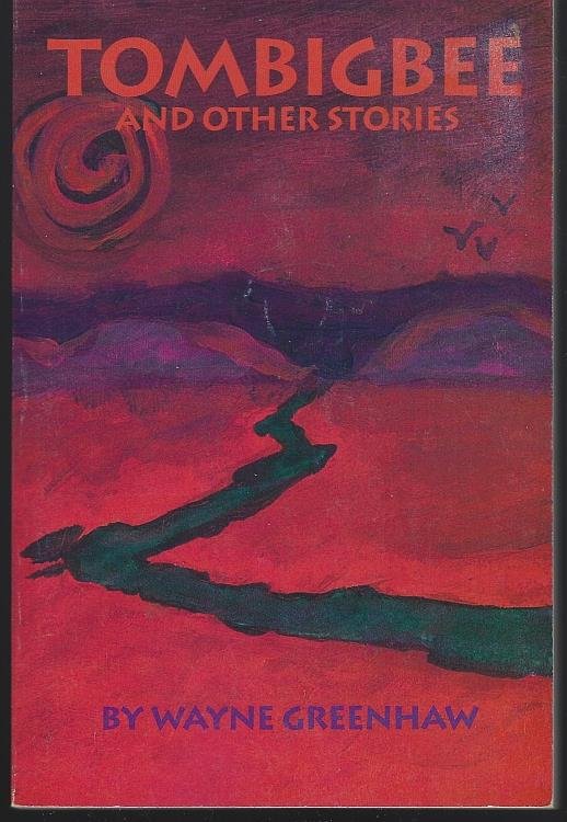 TOMBIGBEE AND OTHER STORIES