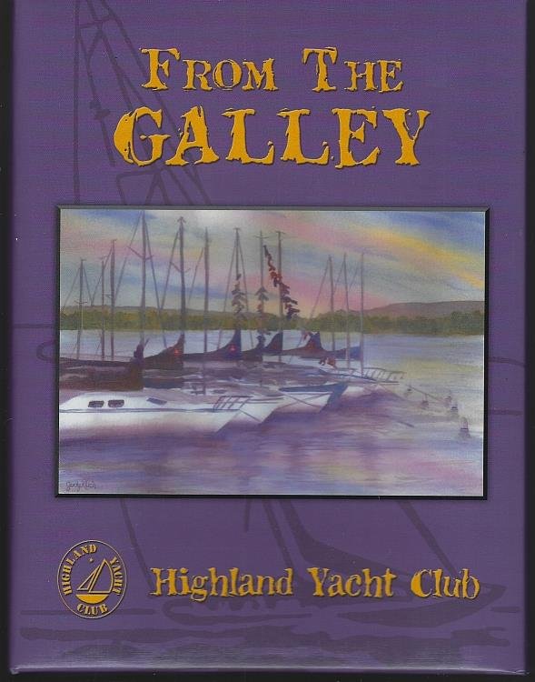 FROM THE GALLEY A Collection of Recipes