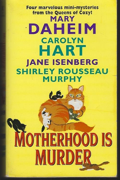 MOTHERHOOD IS MURDER