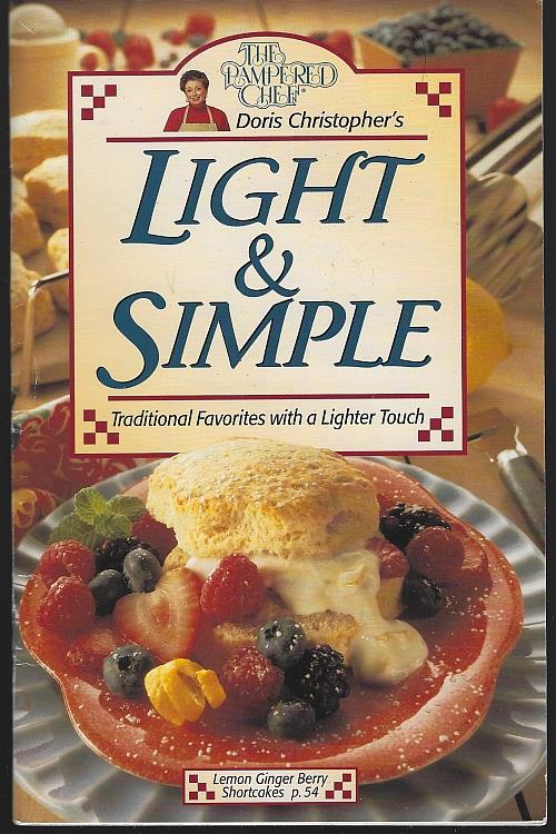 LIGHT AND SIMPLE Traditional Favorites with a Lighter Touch