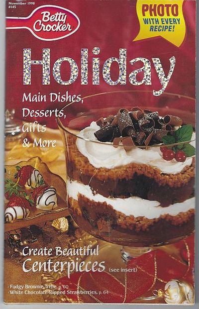 HOLIDAY Main Dishes, Desserts, Gifts and More November 1998
