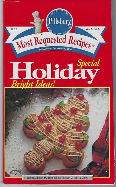 PILLSBURY SPECIAL HOLIDAY BRIGHT IDEAS Most Requested Recipes
