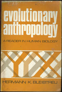 EVOLUTIONARY ANTHROPOLOGY A Reader in Human Biology