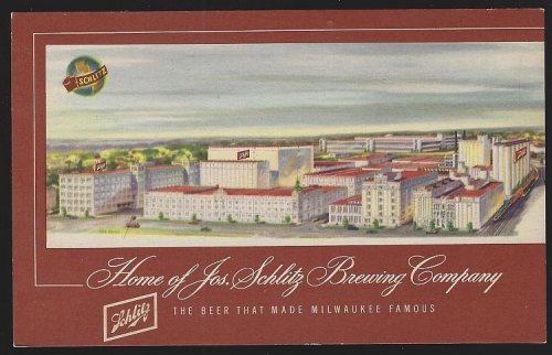 HOME OF JOS. SCHLITZ BREWING COMPANY, MILWAUKEE, WISCONSIN