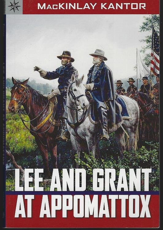LEE AND GRANT AT APPOMATTOX