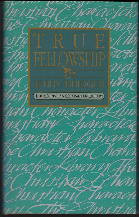 TRUE FELLOWSHIP